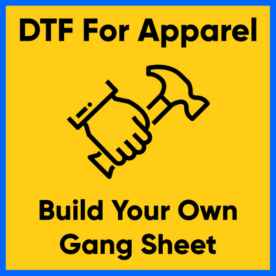 Build Your Own DTF Gang Sheet for Apparel